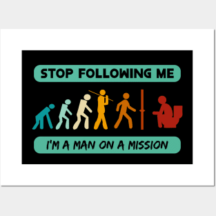 New Evolution of Man Stop Following Me recolor 4 Posters and Art